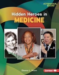 Produktbild: Hidden Heroes in Medicine