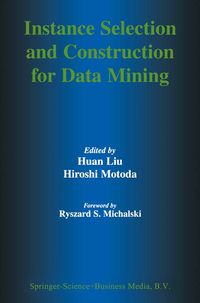 Produktbild: Instance Selection and Construction for Data Mining