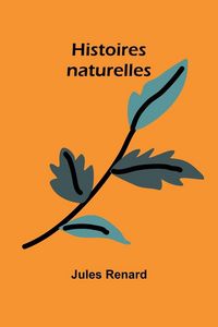 Produktbild: Histoires naturelles