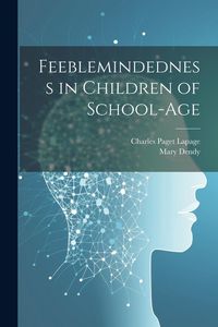 Produktbild: Feeblemindedness in Children of School-age