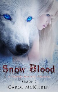 Produktbild: Snow Blood: Season 2 (A Vampire Mystery Thriller)