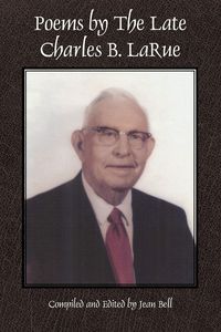 Produktbild: Poems by The Late Charles B. LaRue