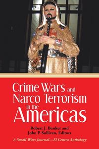 Produktbild: Crime Wars and Narco Terrorism in the Americas
