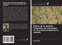 Produktbild: Efecto de la gesti&oacute;n integrada de nutrientes en la productividad de la cebolla