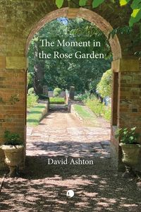 Produktbild: The Moment in the Rose Garden
