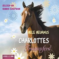 Bild vom Artikel Charlottes Traumpferd - 1. Teil vom Autor Nele Neuhaus