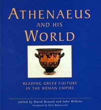 Produktbild: Athenaeus & His World