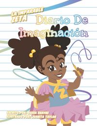 Produktbild: La Imparable Zeta Diario de Imaginaci&oacute;n
