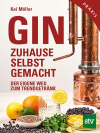 Produktbild: Gin zuhause selbst gemacht