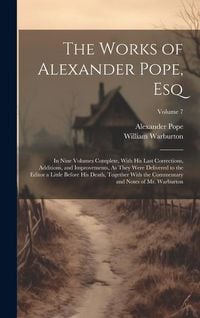Bild vom Artikel The Works of Alexander Pope, Esq vom Autor Alexander Pope