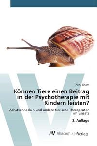 Produktbild: K&ouml;nnen Tiere einen Beitrag in der Psychotherapie mit Kindern leisten?