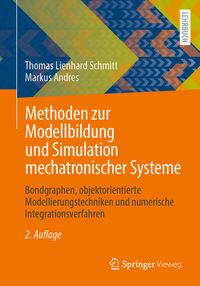 Bild vom Artikel Methoden zur Modellbildung und Simulation mechatronischer Systeme vom Autor Thomas Lienhard Schmitt