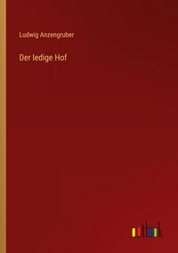 Produktbild: Der ledige Hof
