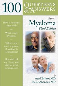 Produktbild: Bashey, A: 100 Q&AS ABOUT MYELOMA 3E