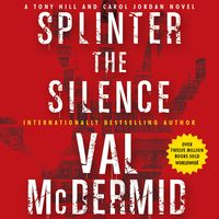 Bild vom Artikel Splinter The Silence       10d vom Autor Val McDermid