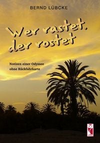 Produktbild: Wer rastet, der rostet