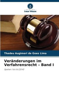 Produktbild: Ver&auml;nderungen im Verfahrensrecht - Band I