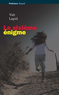 Produktbild: La sixi&egrave;me &eacute;nigme