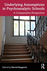 Produktbild: Underlying Assumptions in Psychoanalytic Schools