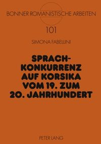 Produktbild: Sprachkonkurrenz auf Korsika vom 19. zum 20. Jahrhundert