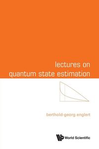 Produktbild: Lectures On Quantum State Estimation