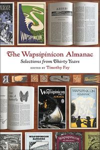 Bild vom Artikel The Wapsipinicon Almanac: Selections from Thirty Years vom Autor Timothy (EDT) Fay