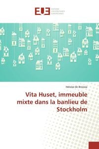 Produktbild: Vita Huset, immeuble mixte dans la banlieu de Stockholm