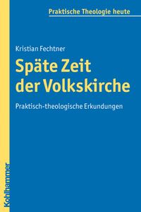 Produktbild: Sp&auml;te Zeit der Volkskirche