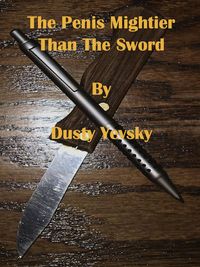 Produktbild: The Penis Mightier Than The Sword