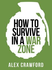 Produktbild: How to Survive in a War Zone