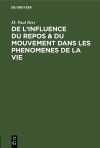 Produktbild: De l'influence du repos & du mouvement dans les phenomenes de la vie