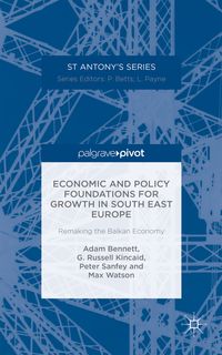 Produktbild: Economic and Policy Foundations for Growth in South East Europe