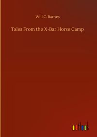 Produktbild: Tales From the X-Bar Horse Camp