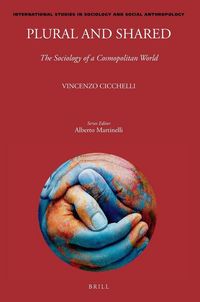 Produktbild: Plural and Shared: The Sociology of a Cosmopolitan World