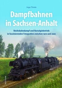 Produktbild: Dampfbahnen in Sachsen-Anhalt