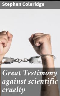 Produktbild: Great Testimony against scientific cruelty