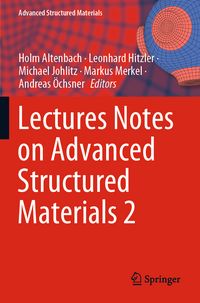 Produktbild: Lectures Notes on Advanced Structured Materials 2