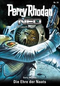 Produktbild: Perry Rhodan Neo 34: Die Ehre der Naats