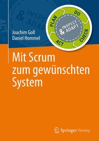 Produktbild: Mit Scrum zum gew&uuml;nschten System
