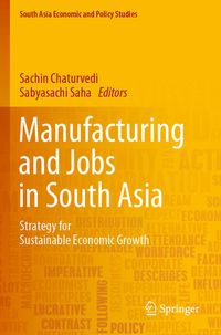 Produktbild: Manufacturing and Jobs in South Asia