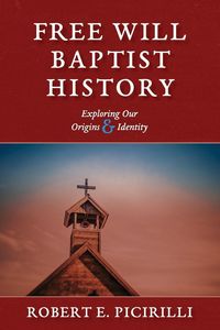 Produktbild: Free Will Baptist History