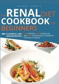 Produktbild: Renal Diet Cookbook For Beginners