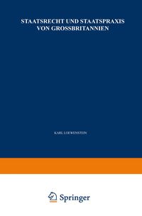 Produktbild: Staatsrecht und Staatspraxis von Grossbritannien