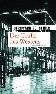 Bild vom Artikel Der Teufel des Westens vom Autor Bernward Schneider