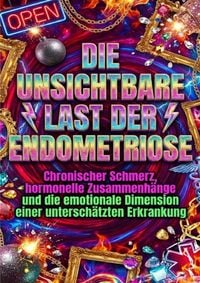 Produktbild: Die unsichtbare Last der Endometriose