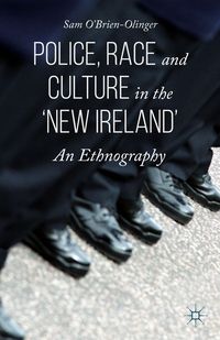Produktbild: Police, Race and Culture in the 'new Ireland'
