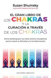 Produktbild: Gran Libro de Los Chakras Y La Curacion a Traves de Los Chakras, El