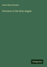 Produktbild: Devotion to the Holy Angels