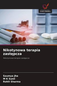 Produktbild: Nikotynowa terapia zast&iquest;pcza