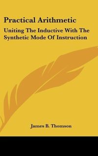 Produktbild: Thomson, J: Practical Arithmetic